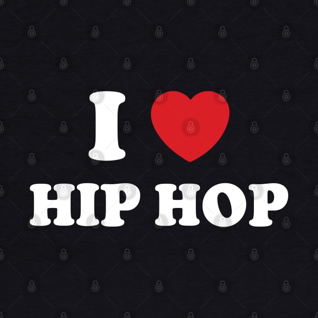 I Heart Hip Hop by Emma